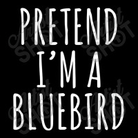 Lazy Halloween Costume Pretend I M A Bluebird Simple Toddler Sweatshirt | Artistshot