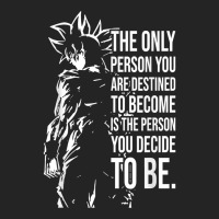 Who You Are Destined To Be, Anime Gym And Workout Motivation T Shirt 3/4 Sleeve Shirt | Artistshot