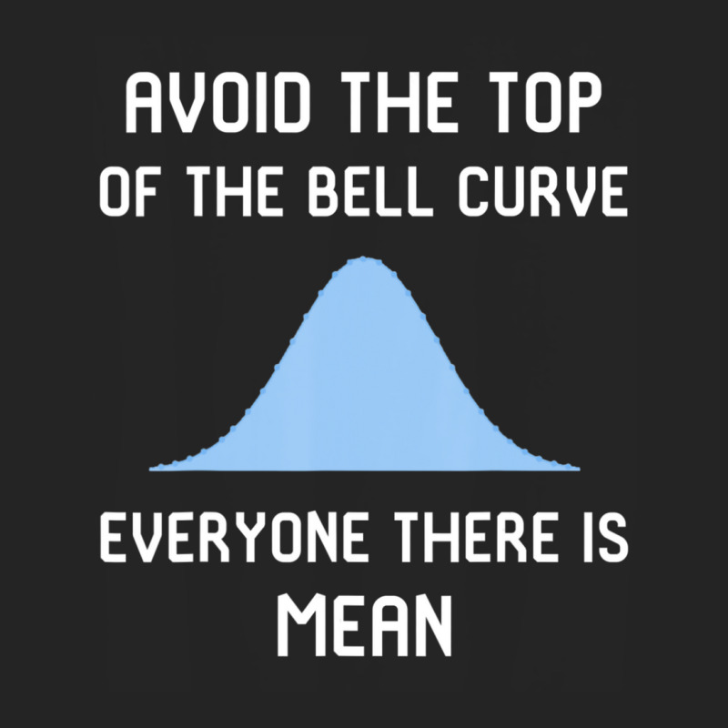 Avoid The Top Of The Bell Curve 3/4 Sleeve Shirt | Artistshot