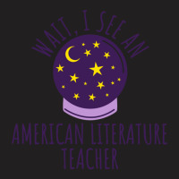 Future American Literature Teacher Graduation Gift T-shirt | Artistshot