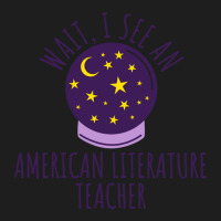 Future American Literature Teacher Graduation Gift Classic T-shirt | Artistshot