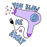 You Blow Me Away Hairdryer Youth Zipper Hoodie | Artistshot