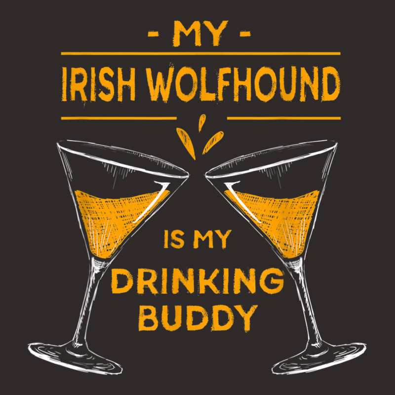 My Irish Wolfhound Is My Drinking Buddy Funny Dog Lover Racerback Tank by Fashonus | Artistshot