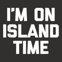 I'm On Island Time T Shirt Funny Saying Sarcastic Novelty T Shirt Champion Hoodie | Artistshot