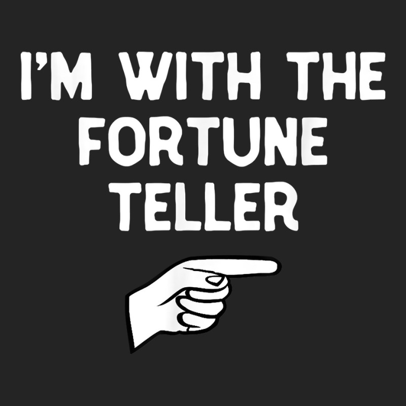 I'm With The Fortune Teller Costume Halloween Matching Party T Shirt 3/4 Sleeve Shirt | Artistshot