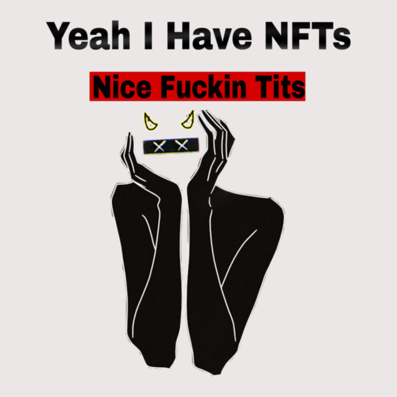 Yeah I Have Nfts Nice In Pocket T-Shirt by cm-arts | Artistshot