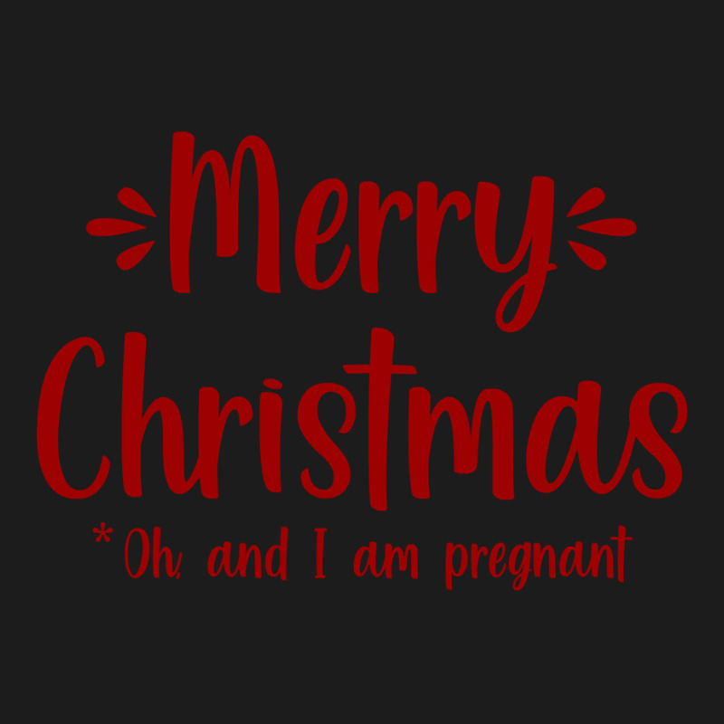 Merry Christmas   Oh, And I Am Pregnant Xmas Baby Gift Tee Sweatshirt Hoodie & Jogger Set | Artistshot