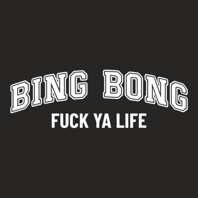 Bing Bong Fuck Ya Life Trend Aesthetic Quote Ladies Fitted T-Shirt by cm-arts | Artistshot