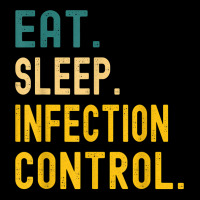 Vintage Retro Sunset Eat Sleep Infection Control T Shirt Long Sleeve Shirts | Artistshot