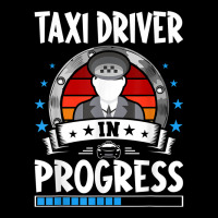 Taxi Driver In Progress Trainee Student T Shirt Baby Tee | Artistshot