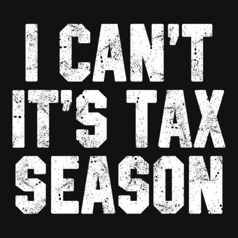 I Can't It's Tax Season Accounting Fun Accountant Cpa Scorecard Crop Tee by cm-arts | Artistshot