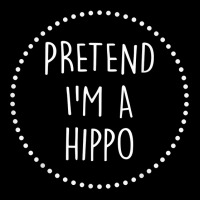 Pretend Im A Hippo Halloween Costume T Shirt Zipper Hoodie | Artistshot