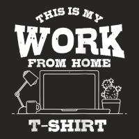 This Is My Work From Home Shirt  Funny Remote Worker Gift Raglan Baseb Ladies Fitted T-shirt | Artistshot