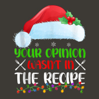 Your Opinion Wasnt In The Recipe Cooking Chef Christmas Tank Top Bucket Hat | Artistshot