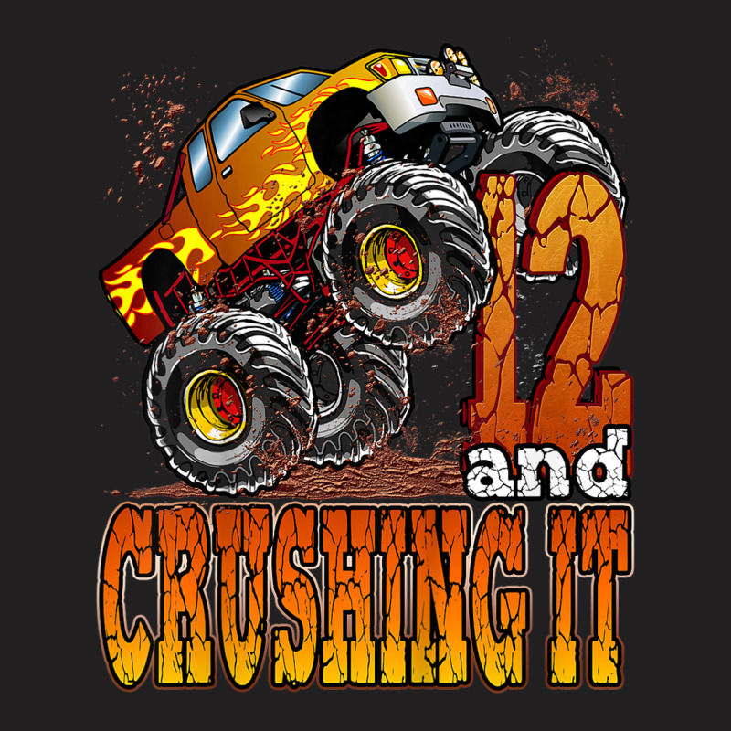 Kids 12 Year Old Monster Truck Birthday Shirt 12 & Crushing It T-shirt | Artistshot