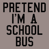 Pretend I'm A School Bus Lazy Halloween Easy Costume T Shirt Vintage T-shirt | Artistshot