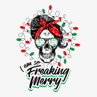 Funny Christmas Mom Skull Design Freaking Merry Lights T Shirt Ladies Fitted T-shirt | Artistshot