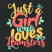 Just A Girl Who Love T  Shirt Just A Girl Who Loves Hamsters Gift Prod Women's Triblend Scoop T-shirt | Artistshot