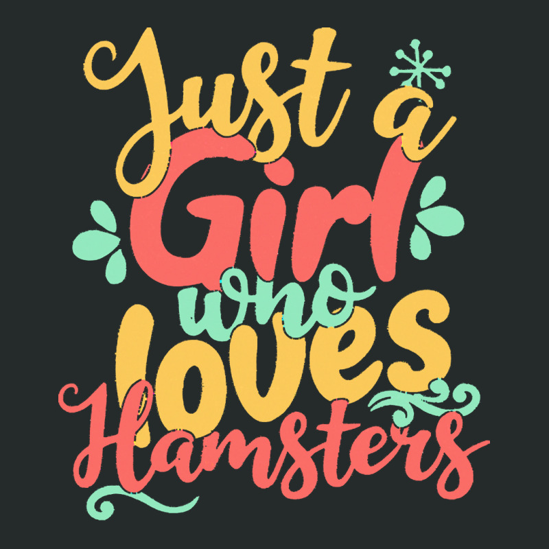 Just A Girl Who Love T  Shirt Just A Girl Who Loves Hamsters Gift Prod Women's Triblend Scoop T-shirt by uharber | Artistshot