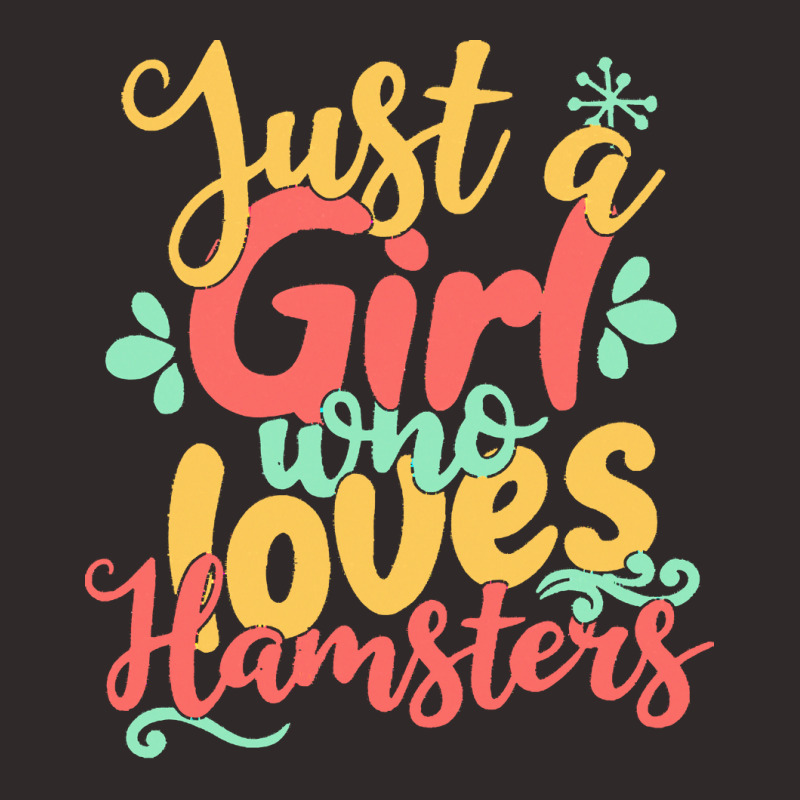 Just A Girl Who Love T  Shirt Just A Girl Who Loves Hamsters Gift Prod Racerback Tank by uharber | Artistshot