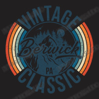 I Love Berwick Pennsylvania Retro Vintage Classic Limited Edition T-shirt | Artistshot