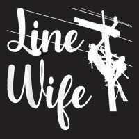 Lineman Wife Lineworker Electrician Girlfriends T-shirt | Artistshot