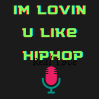 I'm Lovin U Like Hiphop Full-length Apron | Artistshot