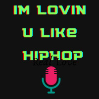 I'm Lovin U Like Hiphop Oval Patch | Artistshot