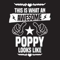 Awesome Poppy Looks Like T-shirt | Artistshot