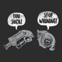 You Suck Stop Whining Turbocharger Supercharger Racing Exclusive T-shirt | Artistshot