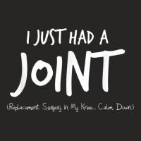 I Just Had A Joint Replacement Surgery In My Knee Ladies Fitted T-shirt | Artistshot