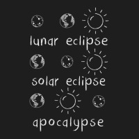 Lunar Solar Eclipse And Apocalypse Science Classic T-shirt | Artistshot