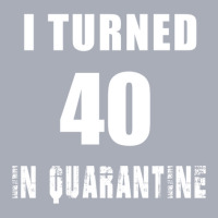 I Turned 40 In 2020 Quarantine Pandemic Tank Dress | Artistshot