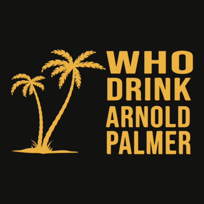 Who Drink Arnold Palmer Scorecard Crop Tee by KennethBlystone | Artistshot