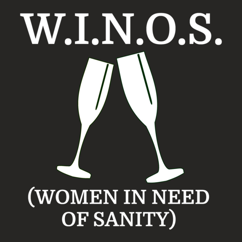 W I N O S Women In Need Of Sanity 1 Ladies Fitted T-Shirt by DebraAnderson | Artistshot