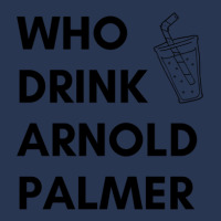 Who Drink Arnold Palmer T-shirt 2021 1 Ladies Denim Jacket | Artistshot