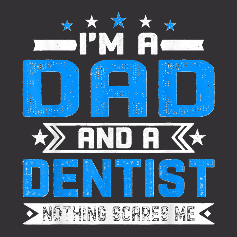 Mens Distressed I'm A Dad And A Dentist Funny Father's Day Vintage Short | Artistshot