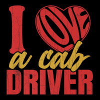 I Love A Cab Driver Funny Taxi Driving Cab Lover Graphic Premium T Shi Legging | Artistshot