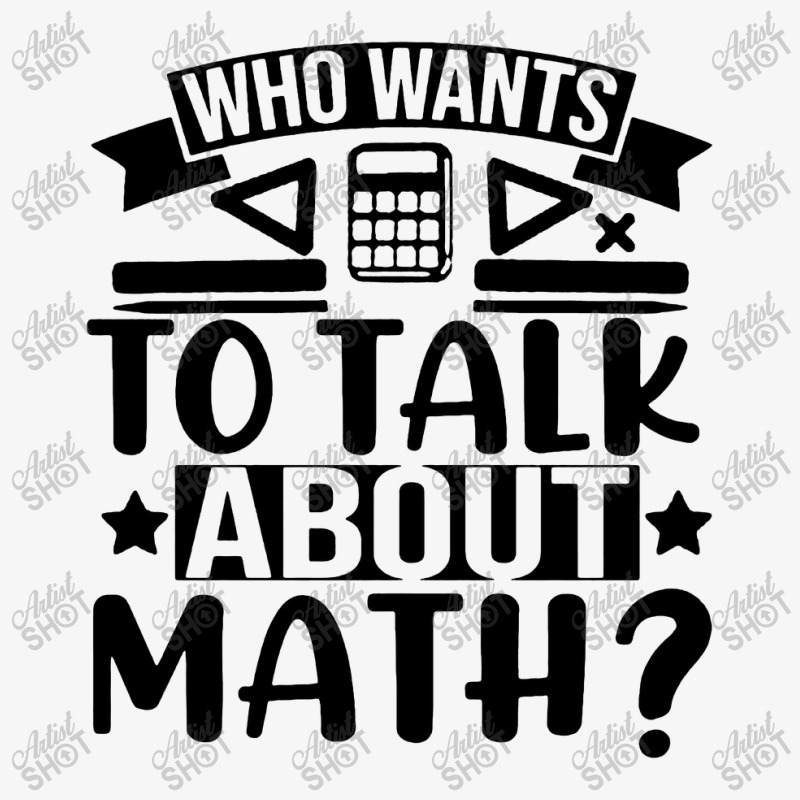 Who Wants To Talk About Math Ladies Fitted T-Shirt by Avanza Tees | Artistshot