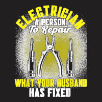 Mens Electrician A Person To Repair Electrician T-shirt | Artistshot