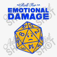 Roll For Emotional Damage Ladies Fitted T-shirt | Artistshot