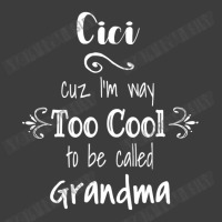 Cici Cuz I M Too Cool To Be Called Grandma For Grandmother Men's Polo Shirt | Artistshot