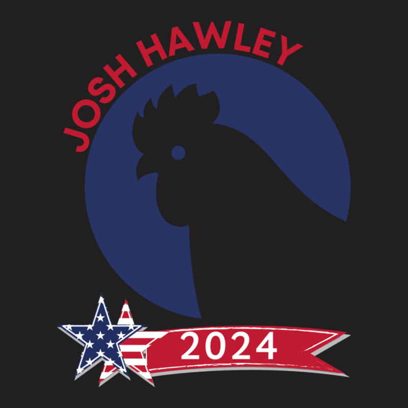 Josh Hawley 2024 Chicken T-Shirt by cm-arts | Artistshot