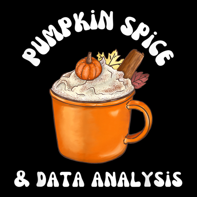 Pumpkin Spice And Data Analysis Database Engineer Autumn Adjustable Cap by Queens | Artistshot