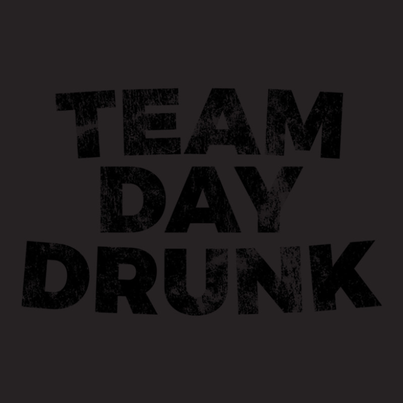 Team Day Drunk Silly T-shirt Vintage Cap | Artistshot