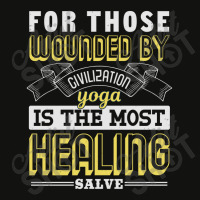 For Those Wounded By Civilization Yoga Is The Most Healing Salve Scorecard Crop Tee | Artistshot