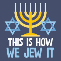 Funny Jewish Hanukkah Holiday Gift This Is How We Jew It Pullover Vintage Short | Artistshot