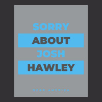 Dear America Sorry About Josh Hawley  Graphic Vintage Hoodie | Artistshot