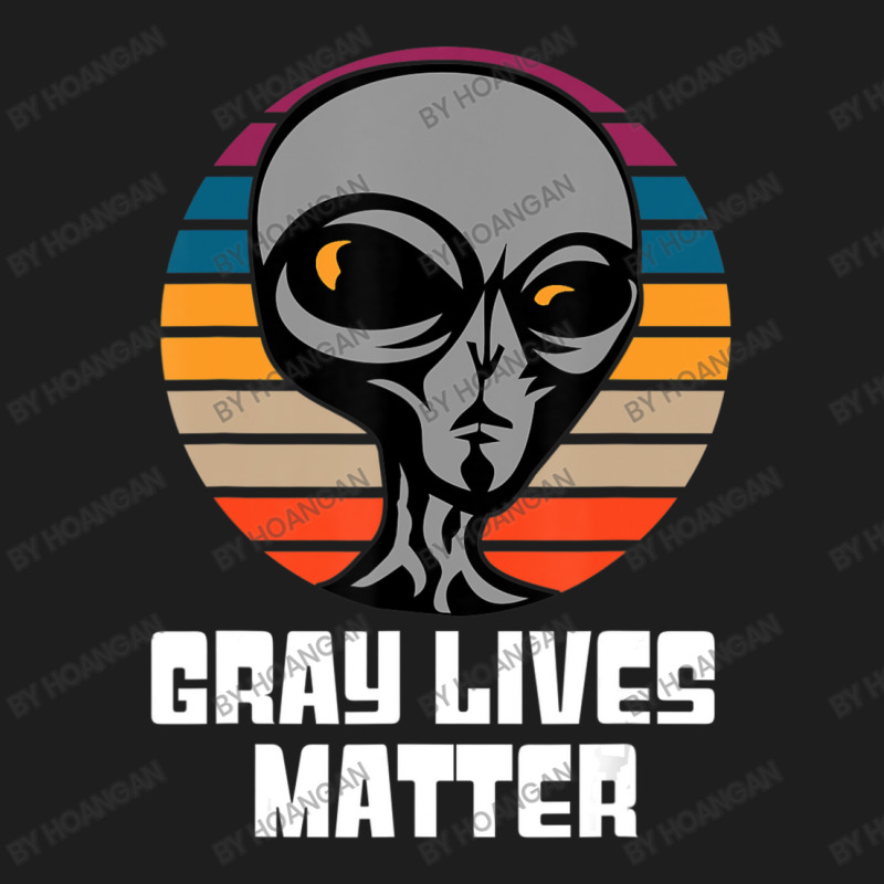 Gray Lives Matter Ufo Alien Extraterrestrial Grey Classic T-shirt | Artistshot