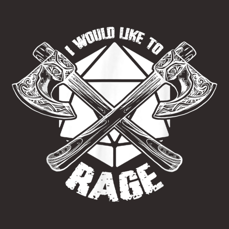 I Would Like To Rage D20 Barbarian Funny Tabletop Rpg Gamers Racerback Tank by CassieKim | Artistshot